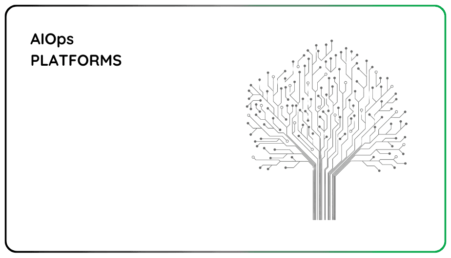 AIOps Platforms: The Ultimate Guide to AI-Driven IT Operations