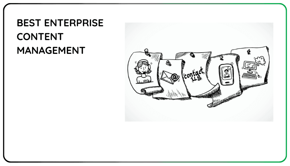 Best Enterprise Content Management Software for Enterprises in 2025