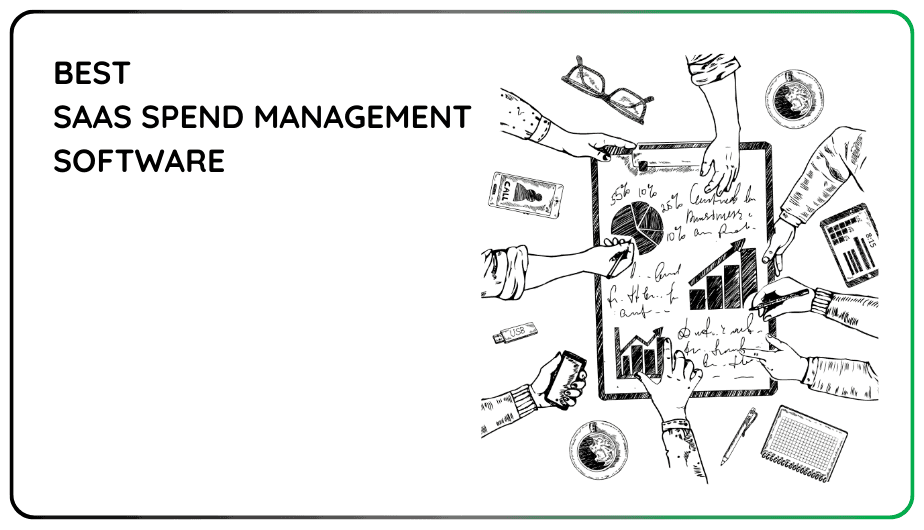 SaaS Spend Management Software's for Mid-Market Companies in 2025