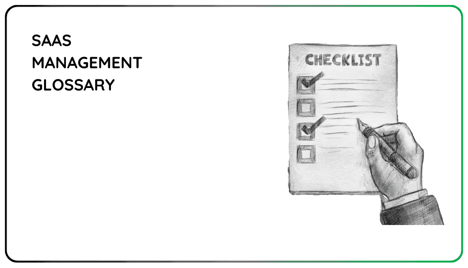 SaaS Management Glossary (2025 Edition)